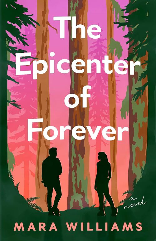 The Epicenter of Forever by Mara Williams