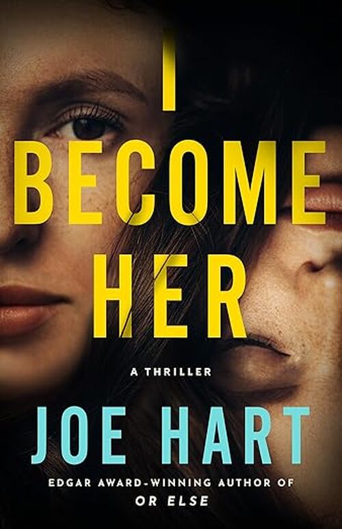 I Become Her by Joe Hart