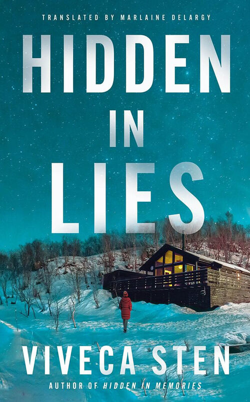 Hidden in Lies by Viveca Sten