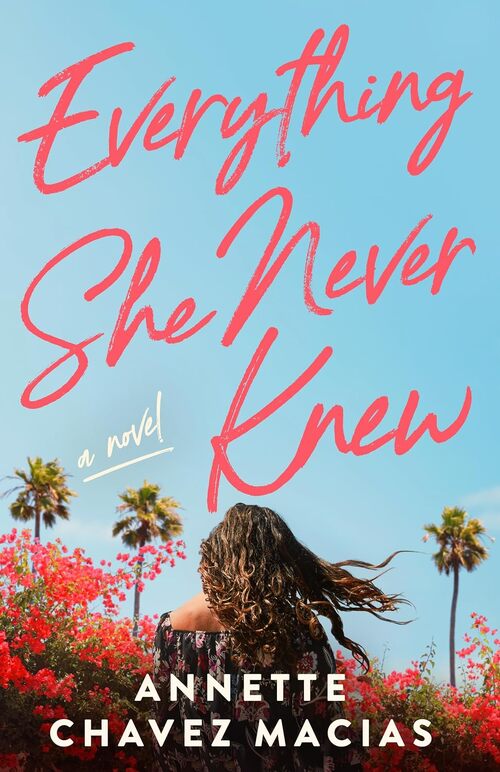 Everything She Never Knew