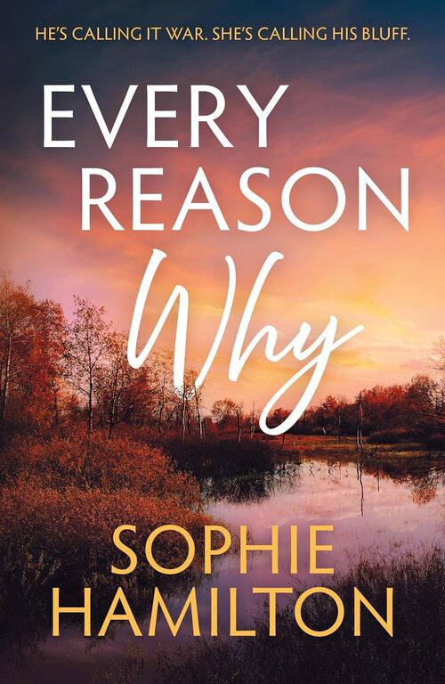 Every Reason Why by Sophie Hamilton