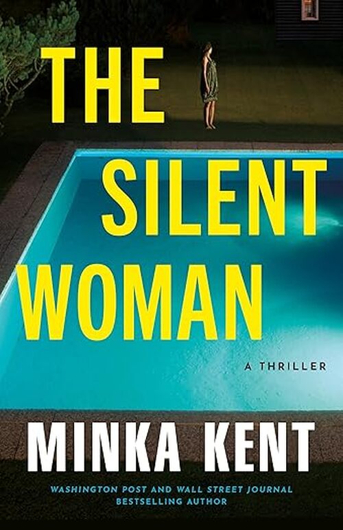 The Silent Woman by Minka Kent