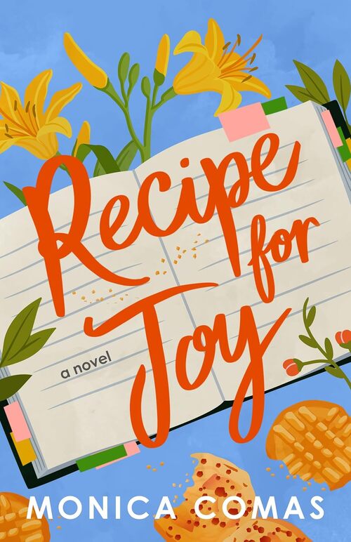 Recipe for Joy by Monica Comas