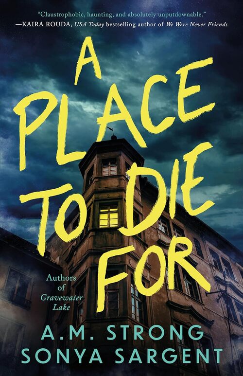 A Place to Die For by A.M. Strong