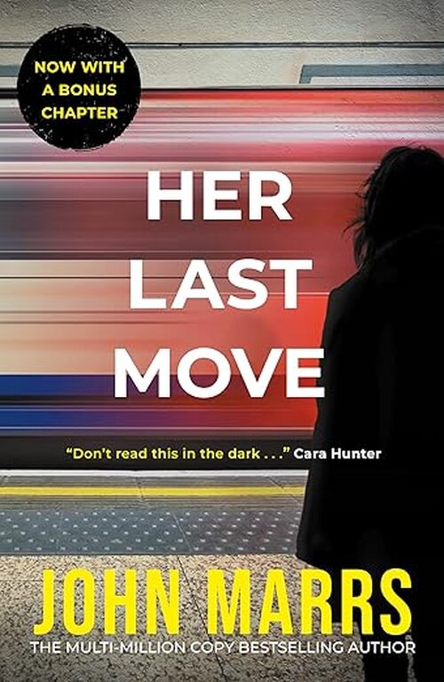Her Last Move by John Marrs