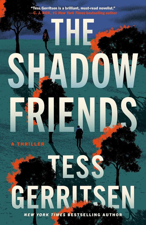 The Shadow Friends by Tess Gerritsen