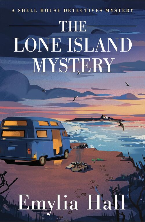 The Lone Island Mystery by Emylia Hall