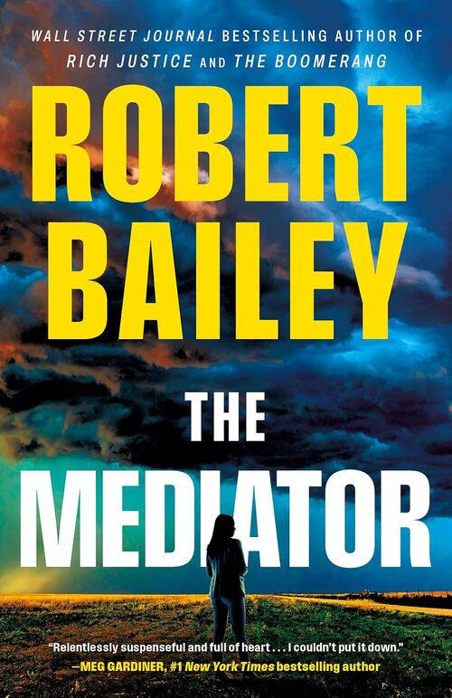 The Mediator by Robert Bailey