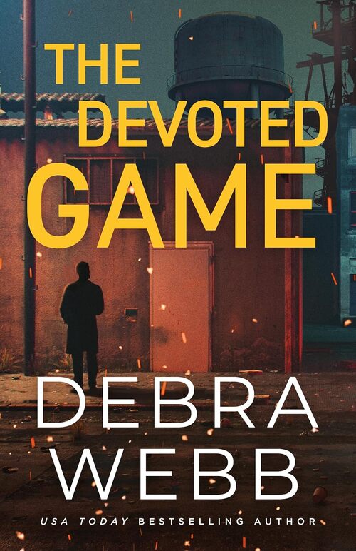 The Devoted Game by Debra Webb
