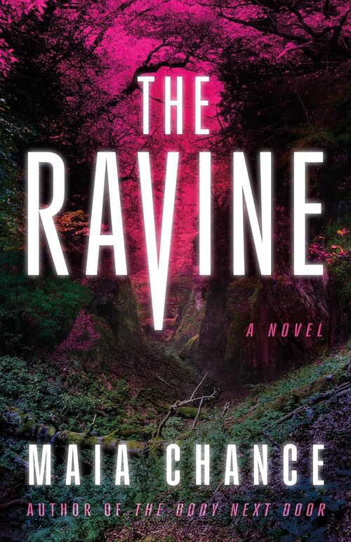 The Ravine by Maia Chance