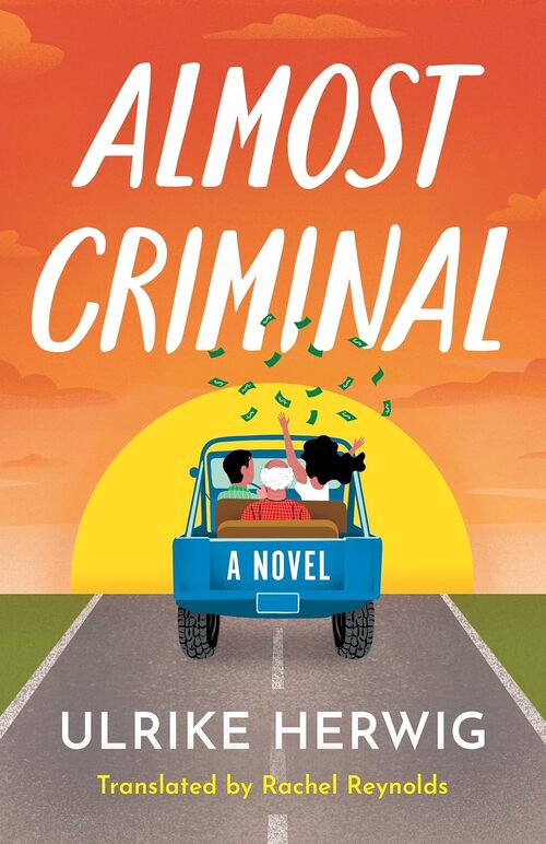 Almost Criminal by Ulrike Herwig
