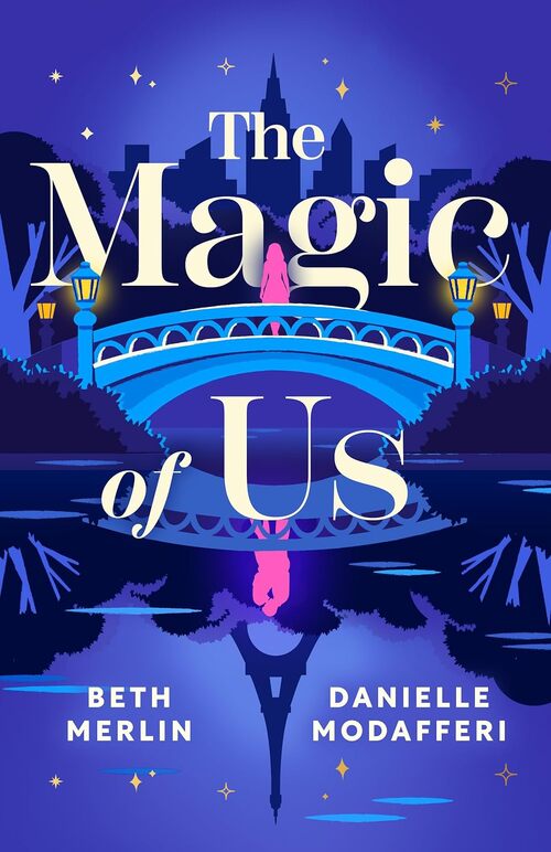 The Magic of Us by Beth Merlin