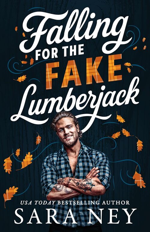 Falling for the Fake Lumberjack by Alex Knox