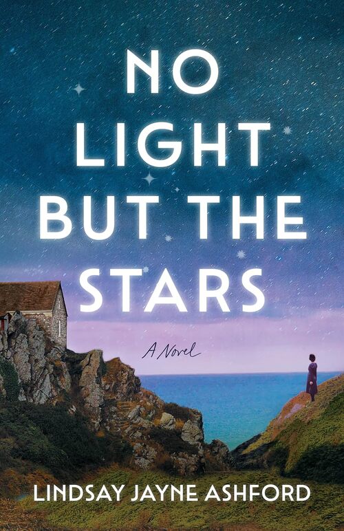 No Light but the Stars by Lindsay Jayne Ashford