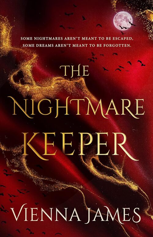 The Nightmare Keeper by Vienna James