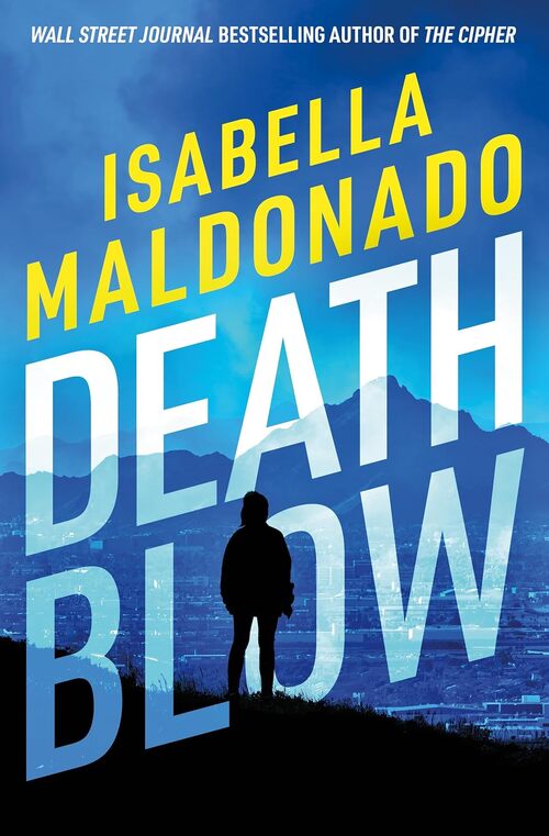 Death Blow by Isabella Maldonado