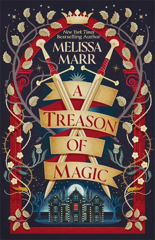 A Treason of Magic by Melissa Marr