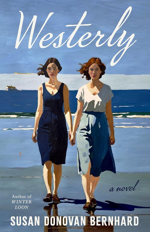 Westerly by Susan Donovan Bernhard