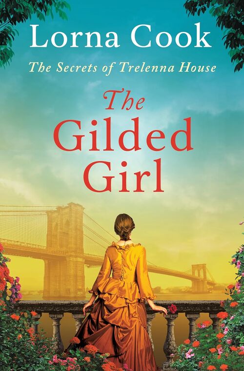 The Gilded Girl by Lorna Cook