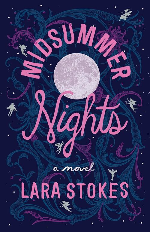 Midsummer Nights by Lara Stokes