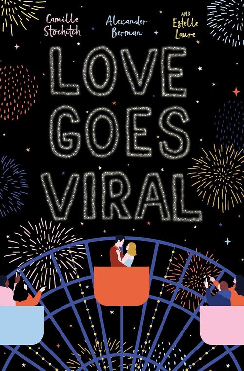 Love Goes Viral by Estelle Laure