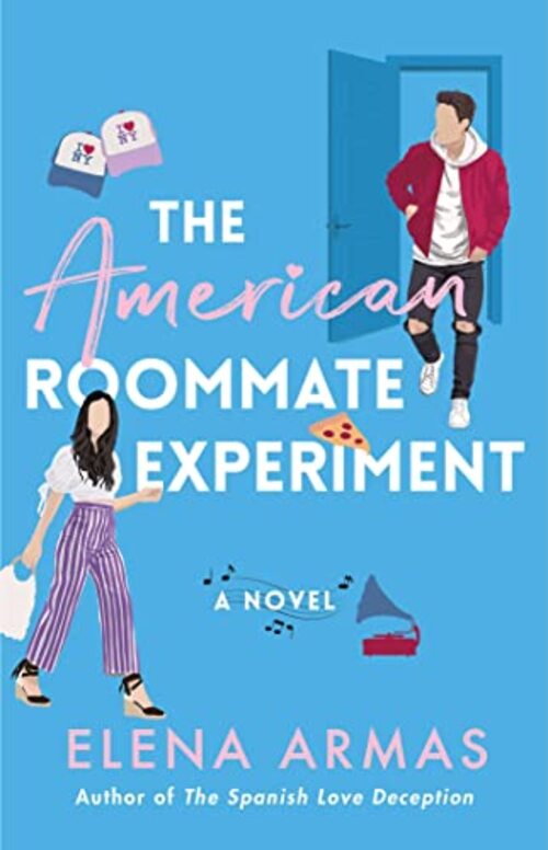 The American Roommate Experiment by Elena Armas