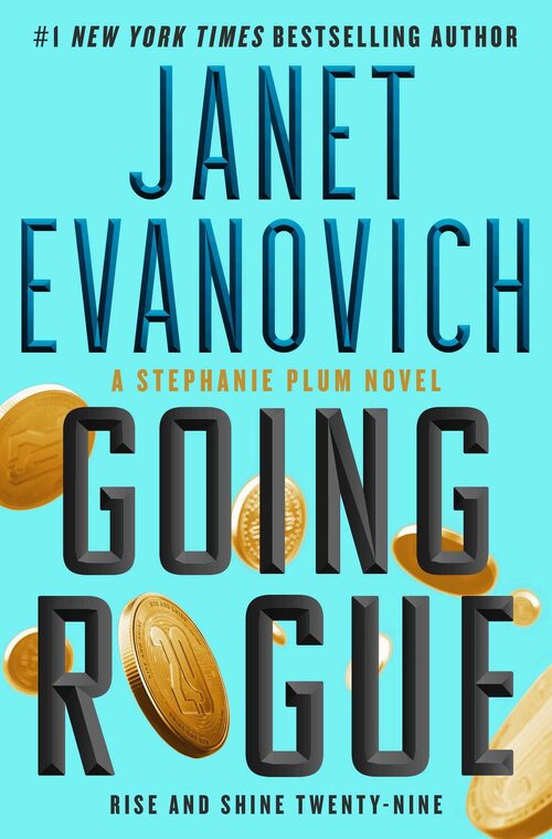 Going Rogue by Janet Evanovich