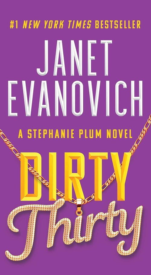 Dirty Thirty by Janet Evanovich