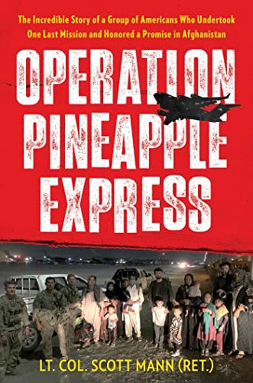 Operation Pineapple Express by Scott Mann