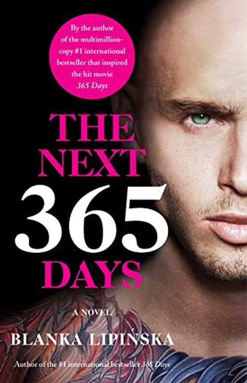 The Next 365 Days by Blanka Lipinska