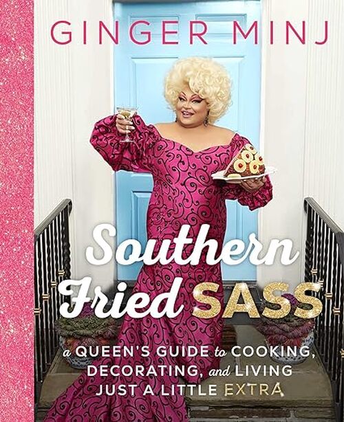 Southern Fried Sass by Jenna Glatzer