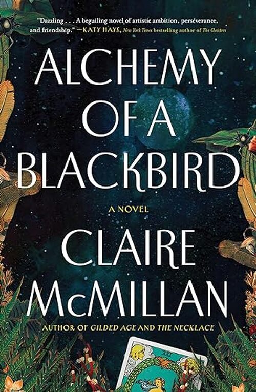 Alchemy of a Blackbird by Claire McMillan
