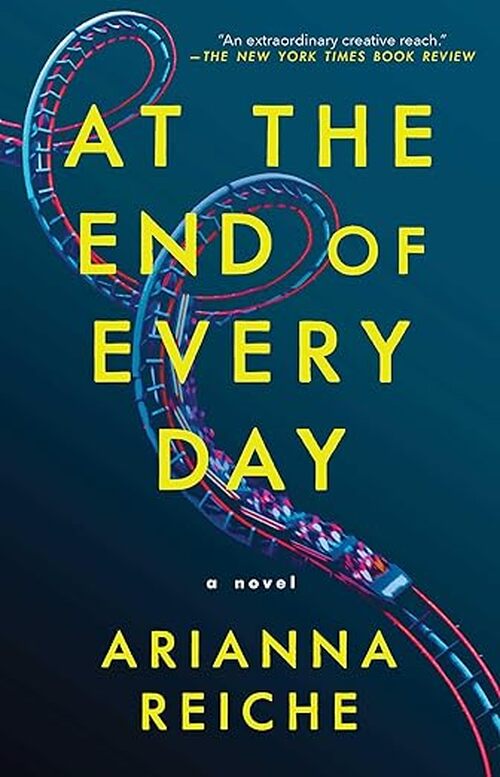 At the End of Every Day by Arianna Reiche