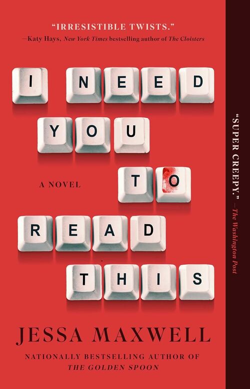 I Need You to Read This by Jessa Maxwell