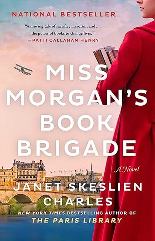 Miss Morgan's Book Brigade by Janet Skeslien Charles