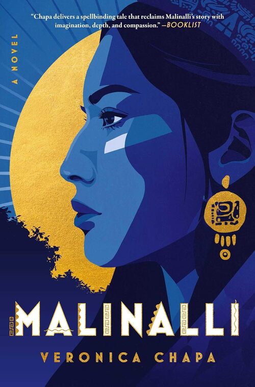 Malinalli by Veronica Chapa