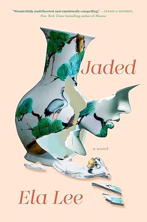 Jaded by Ela Lee