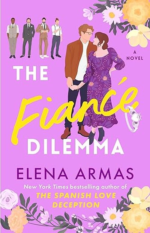 The Fiance Dilemma by Elena Armas