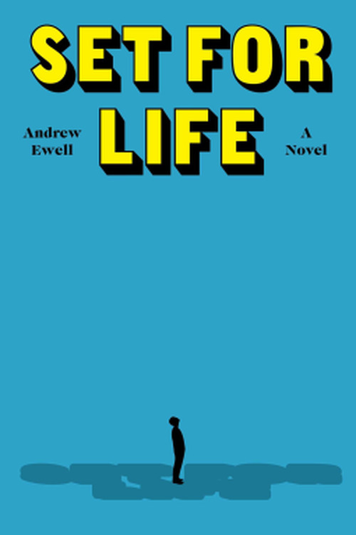 Set for Life by Andrew Ewell