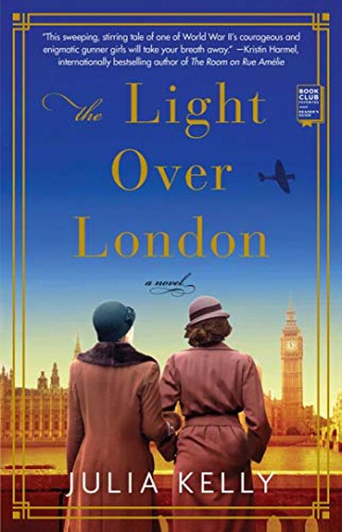The Light Over London by Julia Kelly