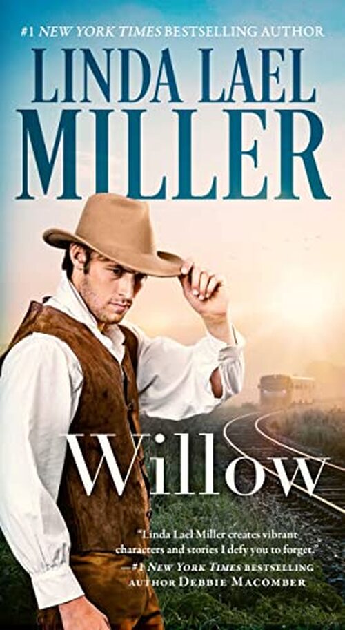 Willow by Linda Lael Miller