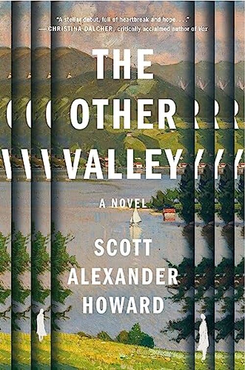 The Other Valley by Scott Alexander Howard