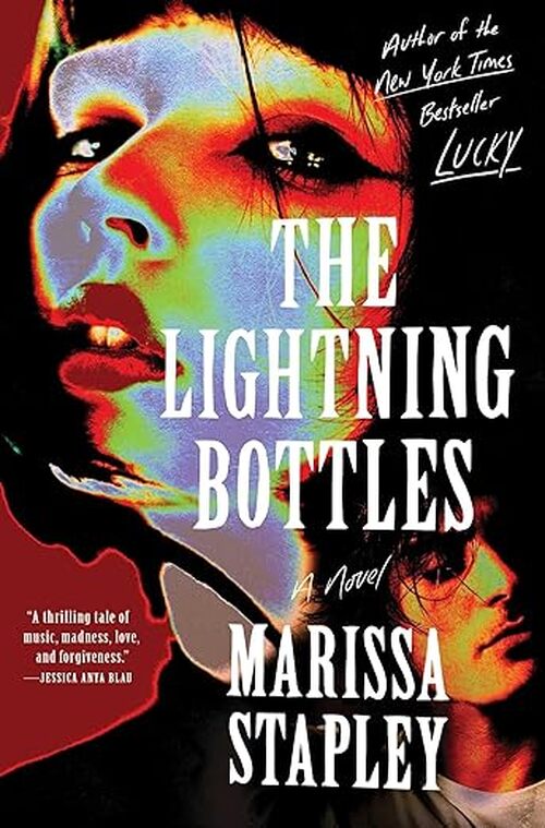 The Lightning Bottles by Marissa Stapley
