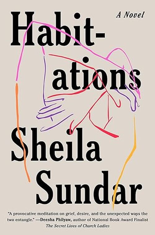 Habitations by Sheila Sundar