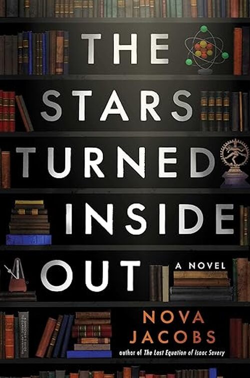 The Stars Turned Inside Out by Nova Jacobs