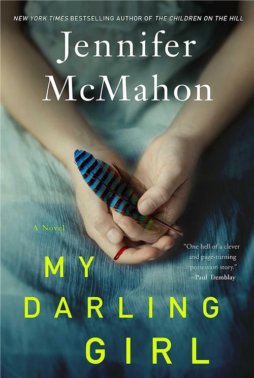My Darling Girl by Jennifer McMahon