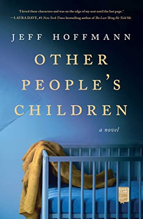 Other People's Children by Jeff Hoffmann
