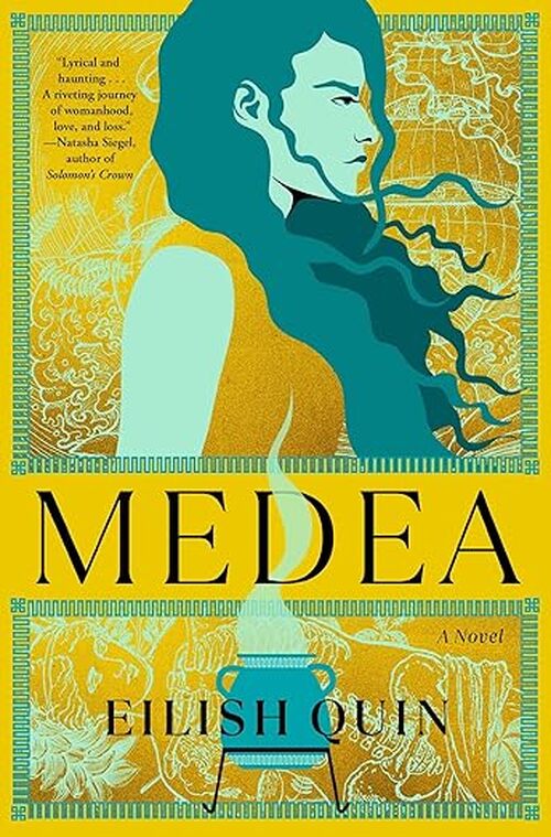 Medea by Eilish Quin