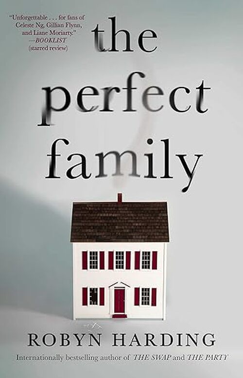 The Perfect Family by Robyn Harding