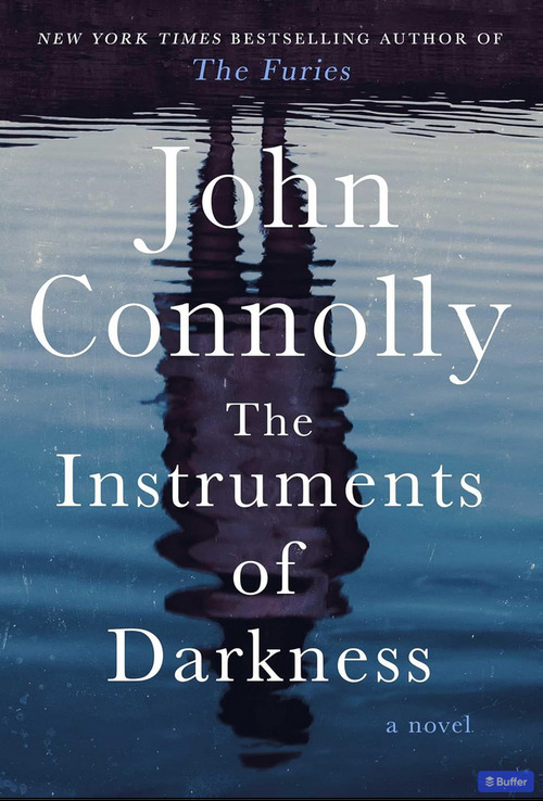 The Instruments of Darkness by John Connolly